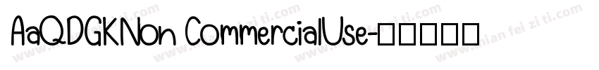 AaQDGKNon CommercialUse字体转换